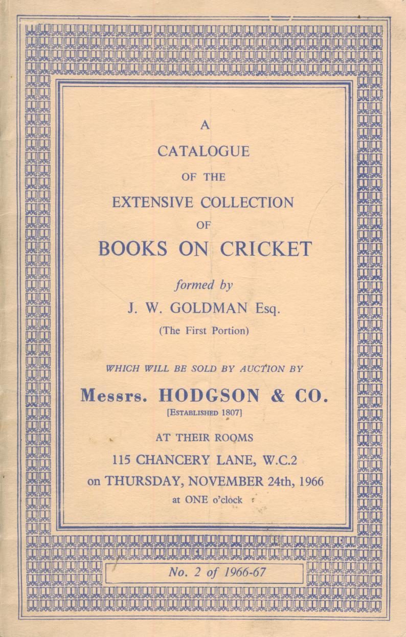 J. W. Goldman&rsquo;s 1966 sale catalogue of his cricket book collection